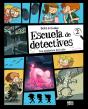 Escuela De Detectives 2 Los Misterios Del Cole - Preview