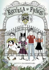 Escuela De Frikis (Escuela De Frikis 1)