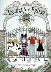 Capa do artigo Escuela De Frikis (Escuela De Frikis 1)