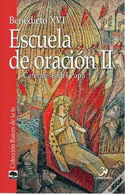 Capa do artigo Escuela De Oración Ii. Catequesis Del Papa