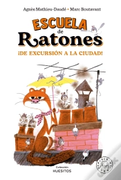 Capa do artigo Escuela De Ratones !De Excursion A La Ciudad!