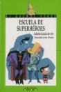 Escuela De Superheroes ("El Duendeverde")  - Preview