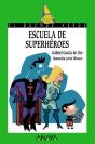 Escuela De Superhéroes - Preview