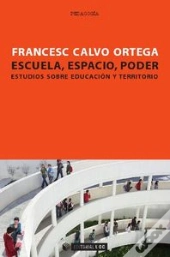 Escuela, Espacio, Poder