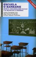 Escuela O Barbarie  
