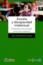Escuela Y Discapacidad Intelectual. Propuestas Para Trabajar En El Aula Ordinaria - Preview
