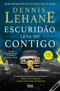 Capa do artigo Escuridão, Leva-Me Contigo