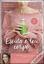 Escuta o Teu Corpo