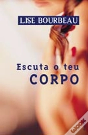 Capa do artigo Escuta o teu Corpo