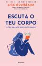 Escuta o Teu Corpo - Preview