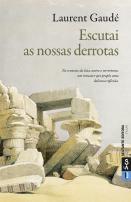 Escutai as nossas derrotas