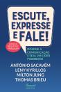 Escute, Expresse E Fale! — Edição Revista E Ampliada - Preview