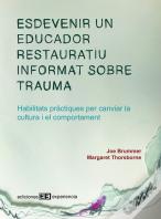 Esdevenir Un Educador Restauratiu Informat Sobre Trauma