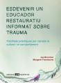 Esdevenir Un Educador Restauratiu Informat Sobre Trauma - Preview