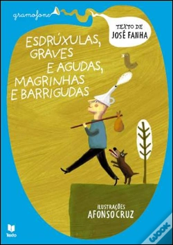 Capa do artigo Esdrúxulas, Graves e Agudas - Magrinhas e Barrigudas