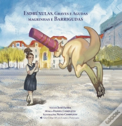 Capa do artigo Esdrúxulas, Graves e Agudas - Magrinhas e Barrigudas