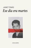 Ese Dia Era Martes