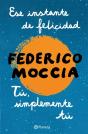 Ese Instante De Felicidad + Tú, Simplemente Tú (Pack) - Preview