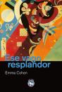 Ese Vago Resplandor - Preview