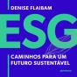Esg: Caminhos Para Um Futuro Sustentável - Preview