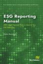 Esg Reporting Manual: 500+ Legal Tips And Tricks To Improve Your Esg Reporting - Preview
