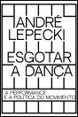 Esgotar a Dança - Preview
