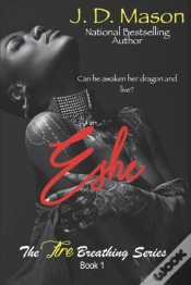 Capa do artigo Eshe: The Fire Breathing Series, Book 1
