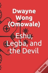 Eshu, Legba, And The Devil