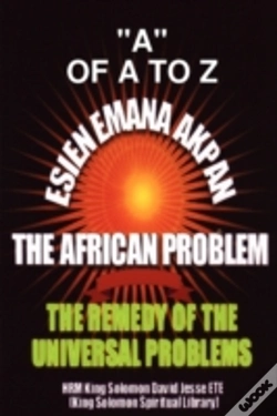 Capa do artigo Esien Emana Akpan The African Problems - The Universal Problems And The Remedy