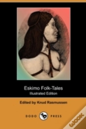 Capa do artigo Eskimo Folk-Tales (Illustrated Edition)