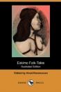Eskimo Folk-Tales (Illustrated Edition) - Preview
