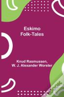 Eskimo Folk-Tales