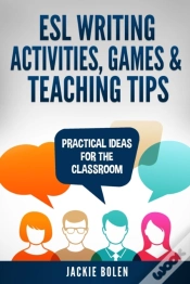 Capa do artigo Esl Writing Activities, Games & Teaching Tips