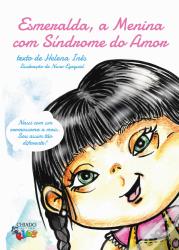 Esmeralda, a menina com síndrome do Amor