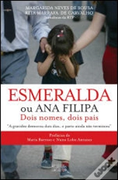 Esmeralda ou Ana Filipa