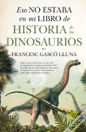 Capa do artigo Eso No Estaba Libro Historia Dinosaurios
