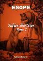 Esope - Fables Illustrées - Tome I - Preview