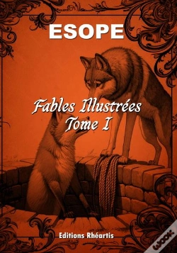 Capa do artigo Esope - Fables Illustrées - Tome I