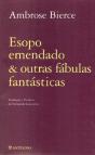 Esopo Emendado & Outras Fábulas Fantásticas - Preview