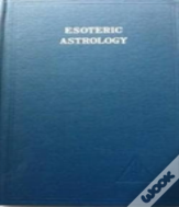 Esoteric Astrology, Vol. 3