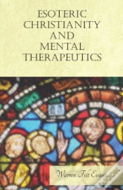 Capa do artigo Esoteric Christianity And Mental Therapeutics