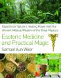 Esoteric Medicine And Practical Magic - Preview