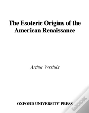 Capa do artigo Esoteric Origins Of The American Renaissance