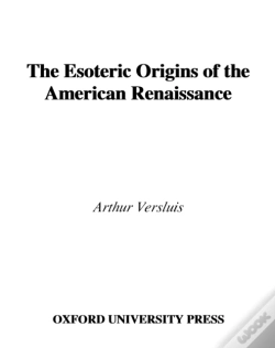 Capa do artigo Esoteric Origins Of The American Renaissance