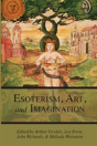 Esotericism, Art, And Imagination - Preview