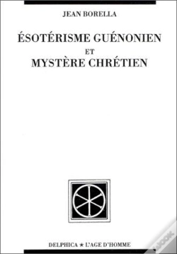 Capa do artigo Esoterisme Guenonien Et Mystere Chretien