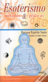 Esoterismo - Métodos & Práticas