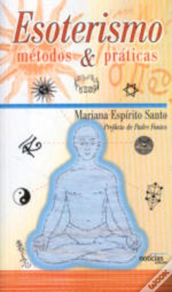 Capa do artigo Esoterismo - Métodos & Práticas