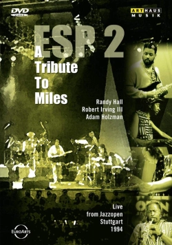 Capa do artigo ESP 2 - A Tribute To Miles - DVD/BluRay