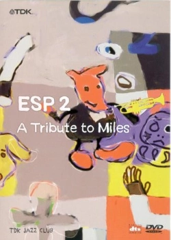 Capa do artigo ESP 2 A Tribute To Miles - DVD/BluRay